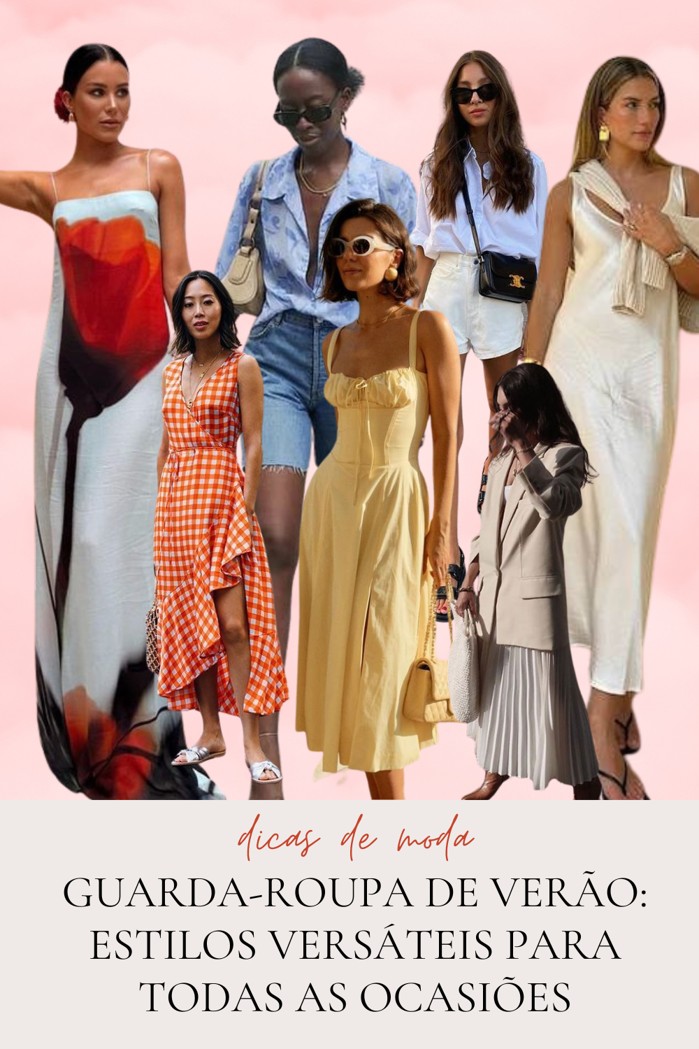 Guarda-Roupa de Verão: Estilos Versáteis para Todas as Ocasiões