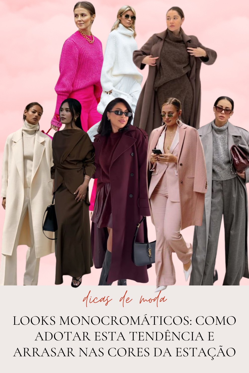 Looks Monocromáticos: Como Adotar Esta Tendência e Arrasar nas Cores da Estação