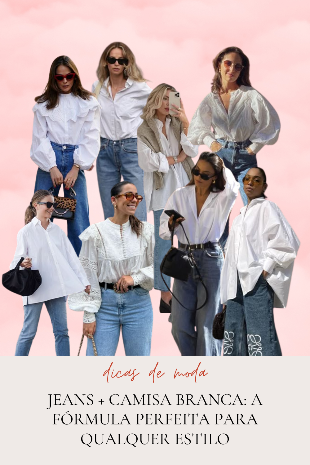 Jeans + Camisa Branca: A Fórmula Perfeita para Qualquer Estilo