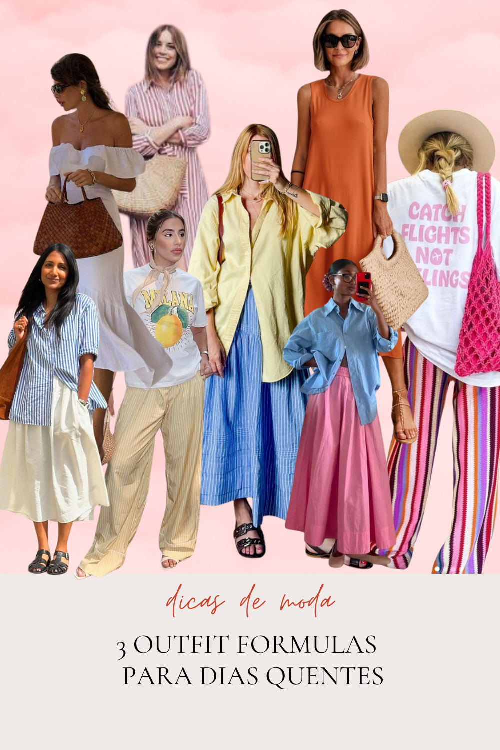 3 Fórmulas de Outfit para Dias Quentes