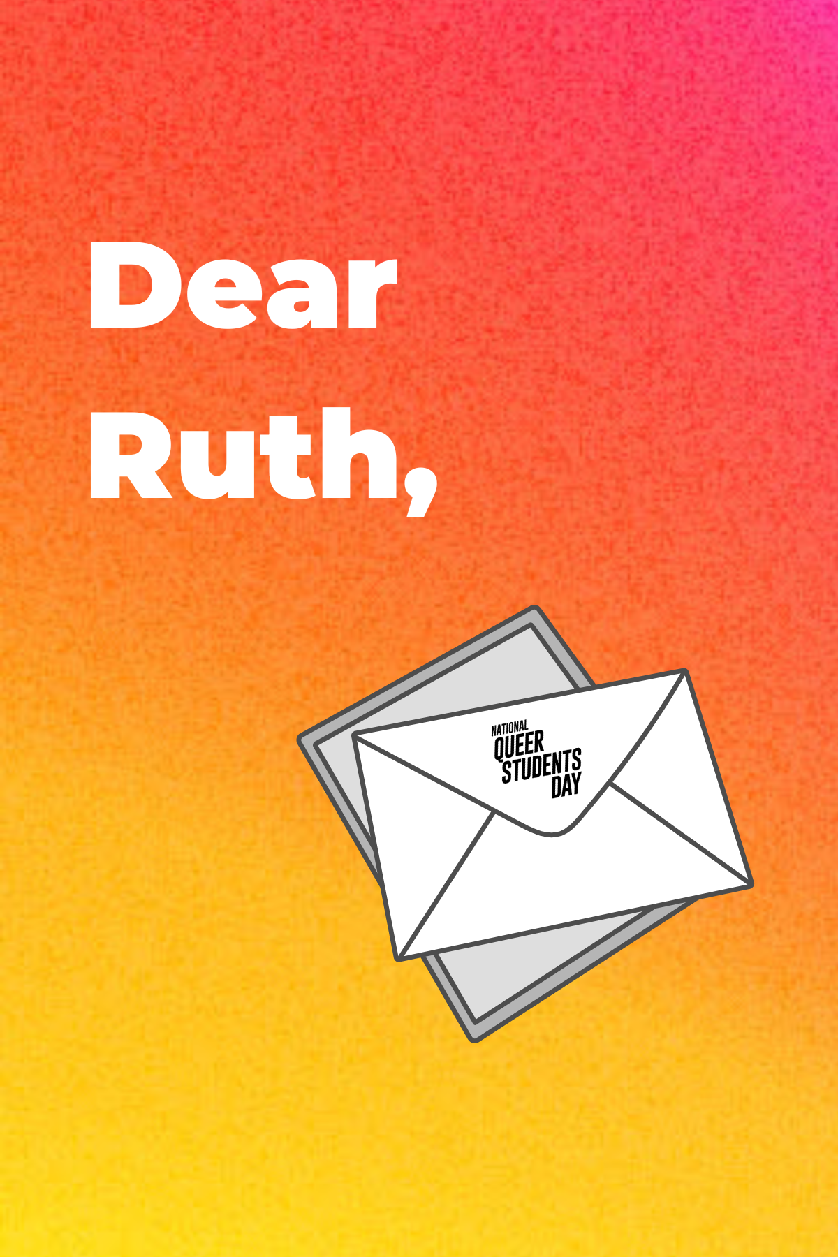 Dear Ruth,