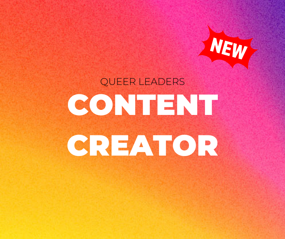 Queer Leaders - Content Creator.png