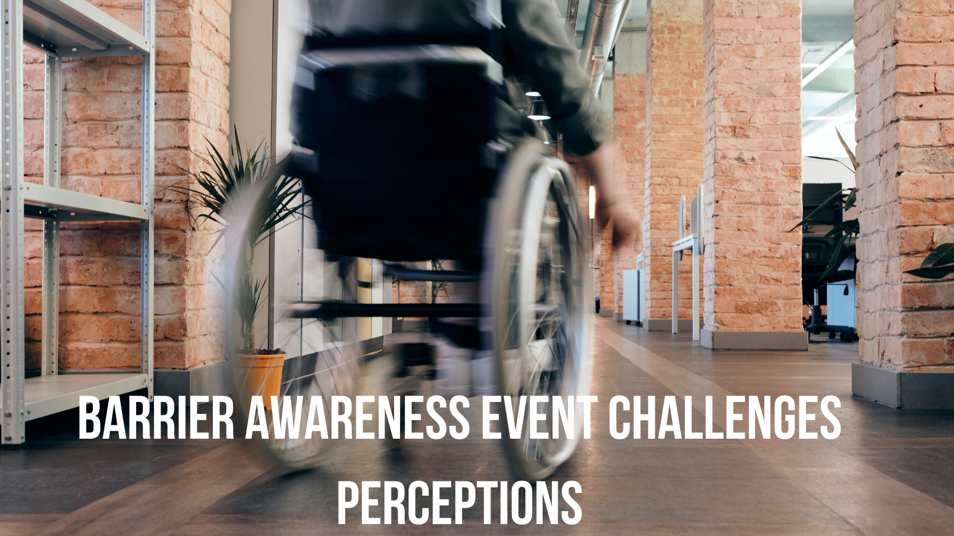 Barrier Awareness event challenges perceptions