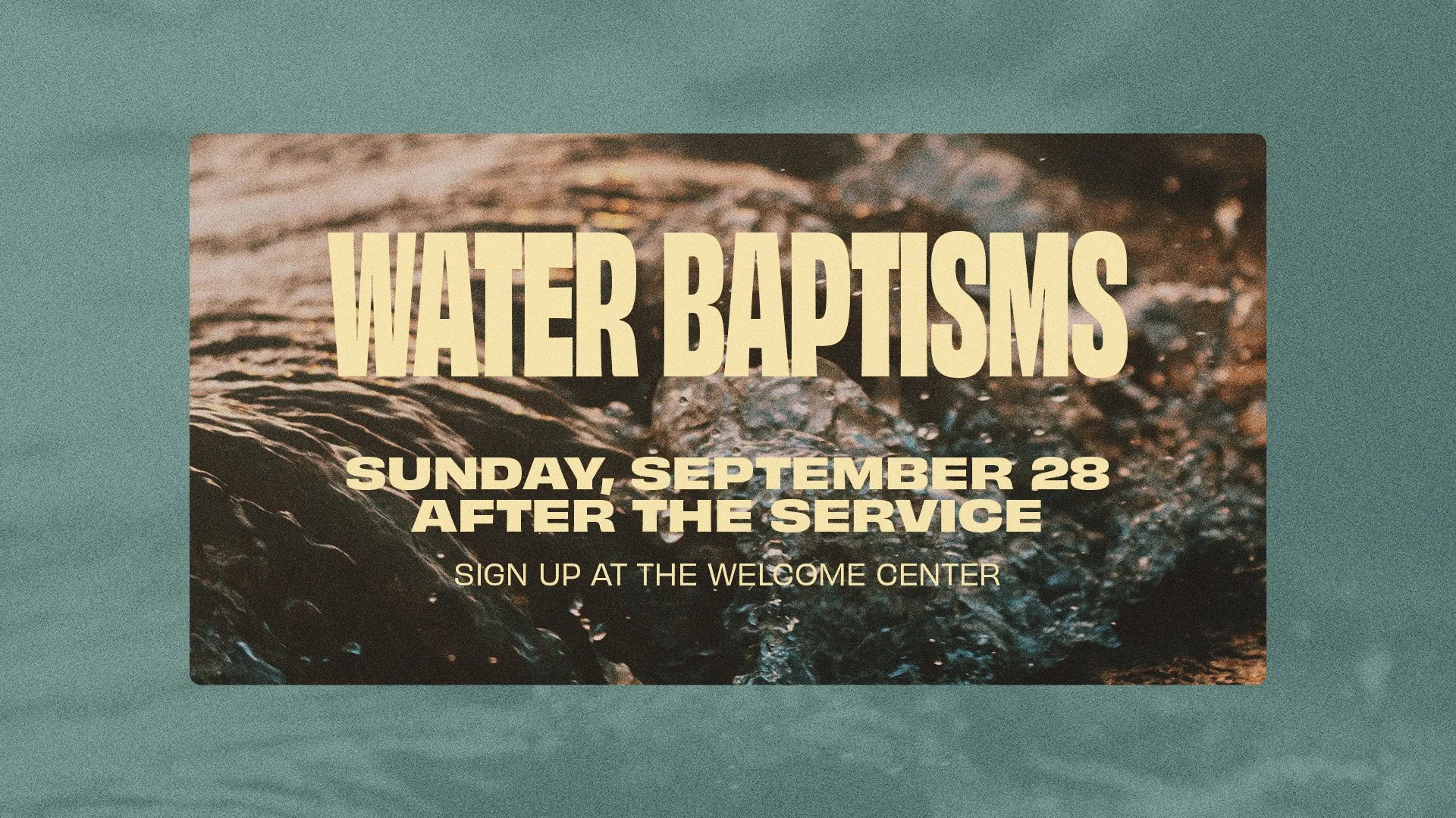 Water Baptisms