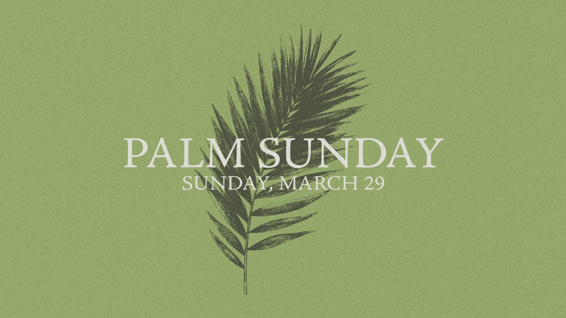 Palm Sunday