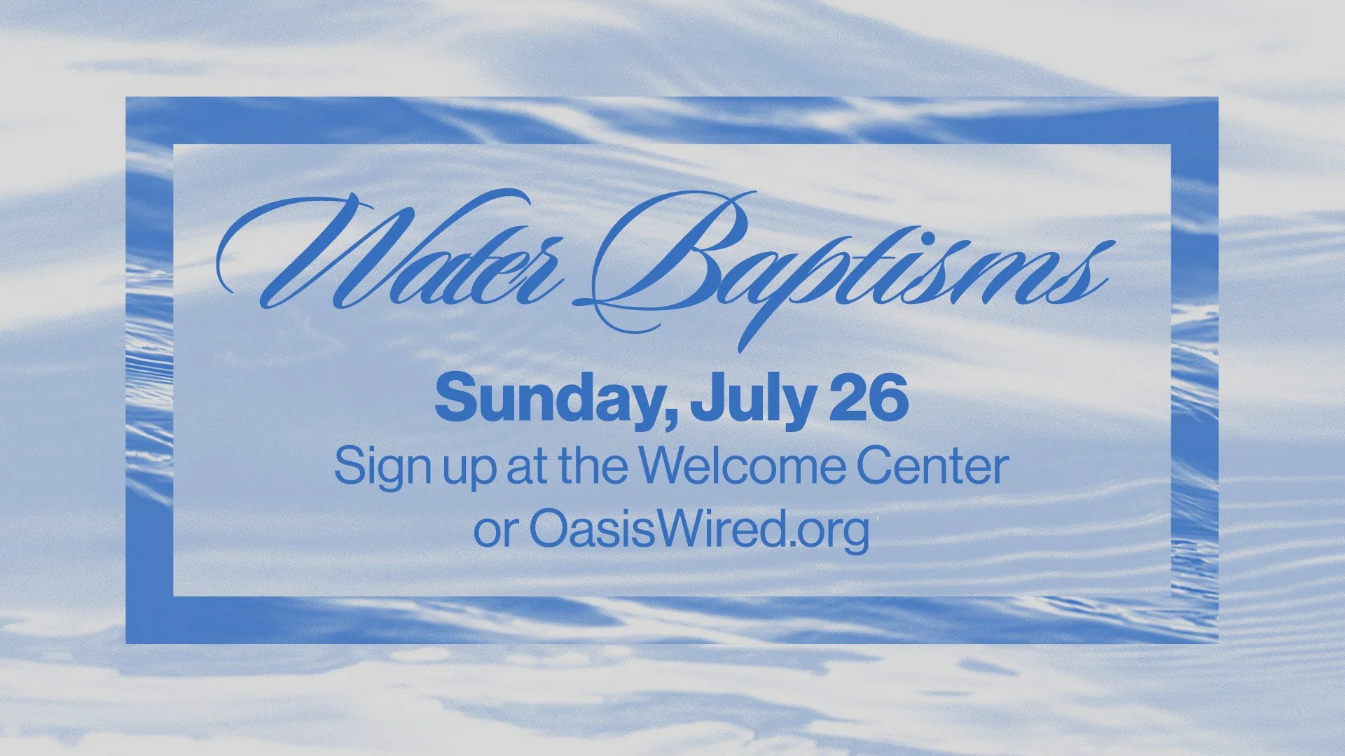 Water Baptisms