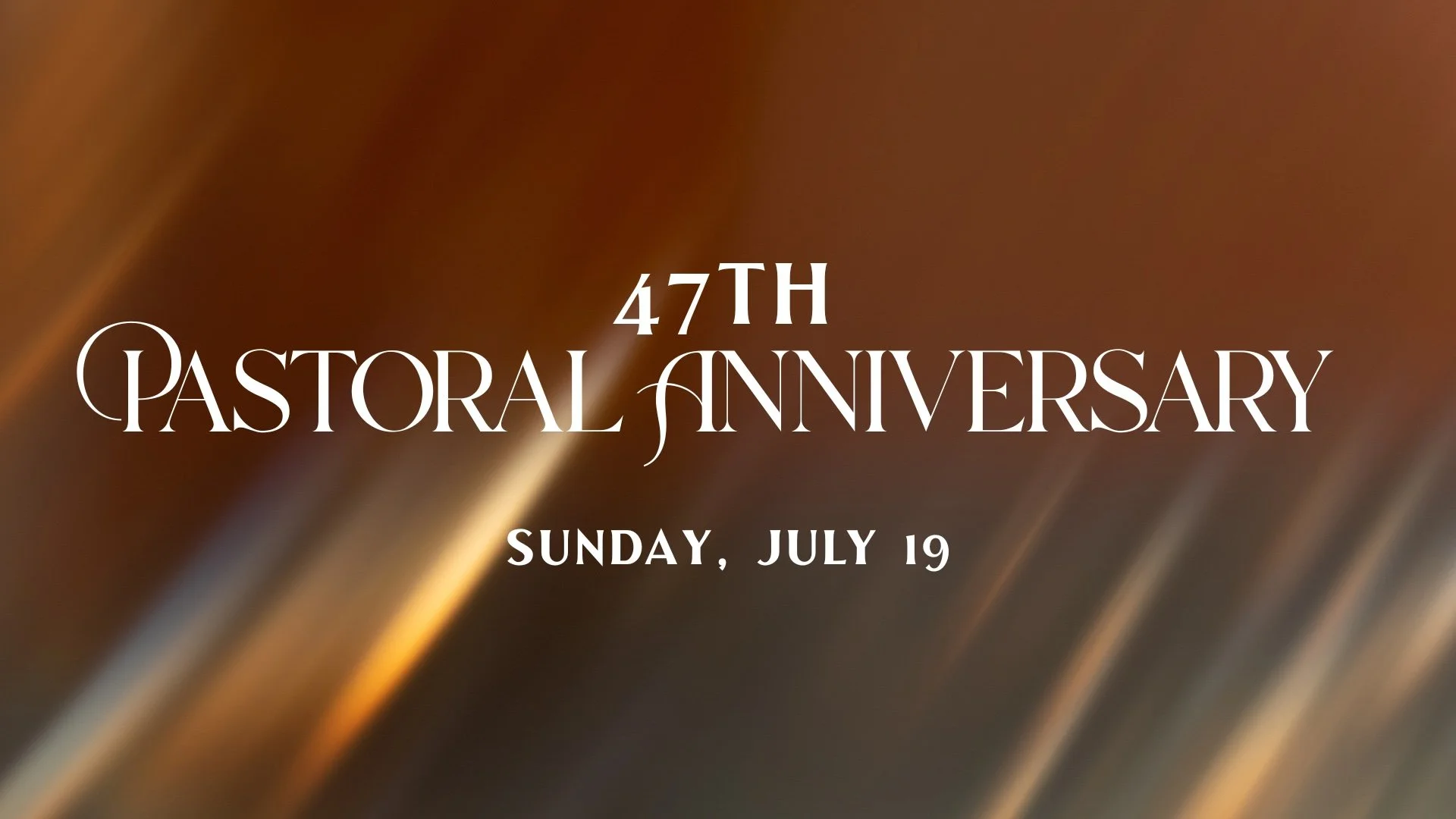 47th Pastoral Anniversary