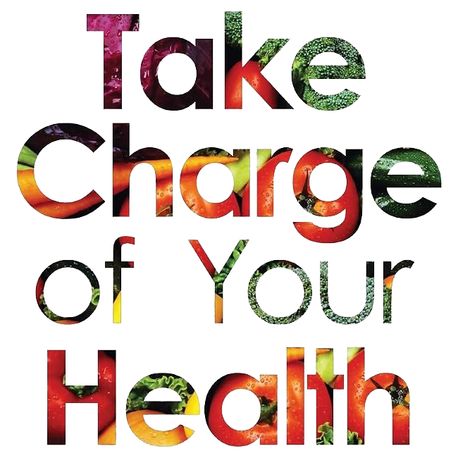 Take Charge Of Your Health