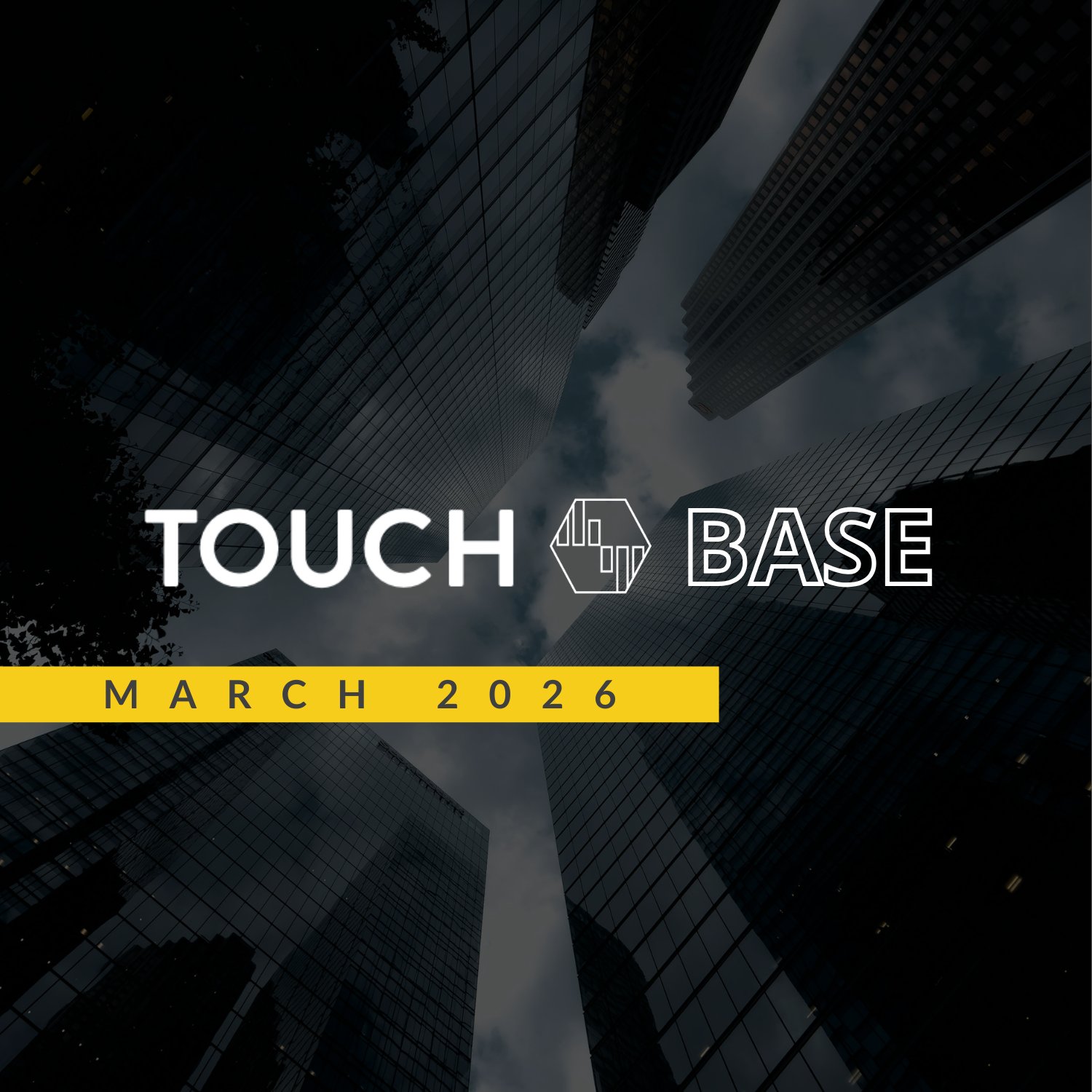TOUCH BASE 