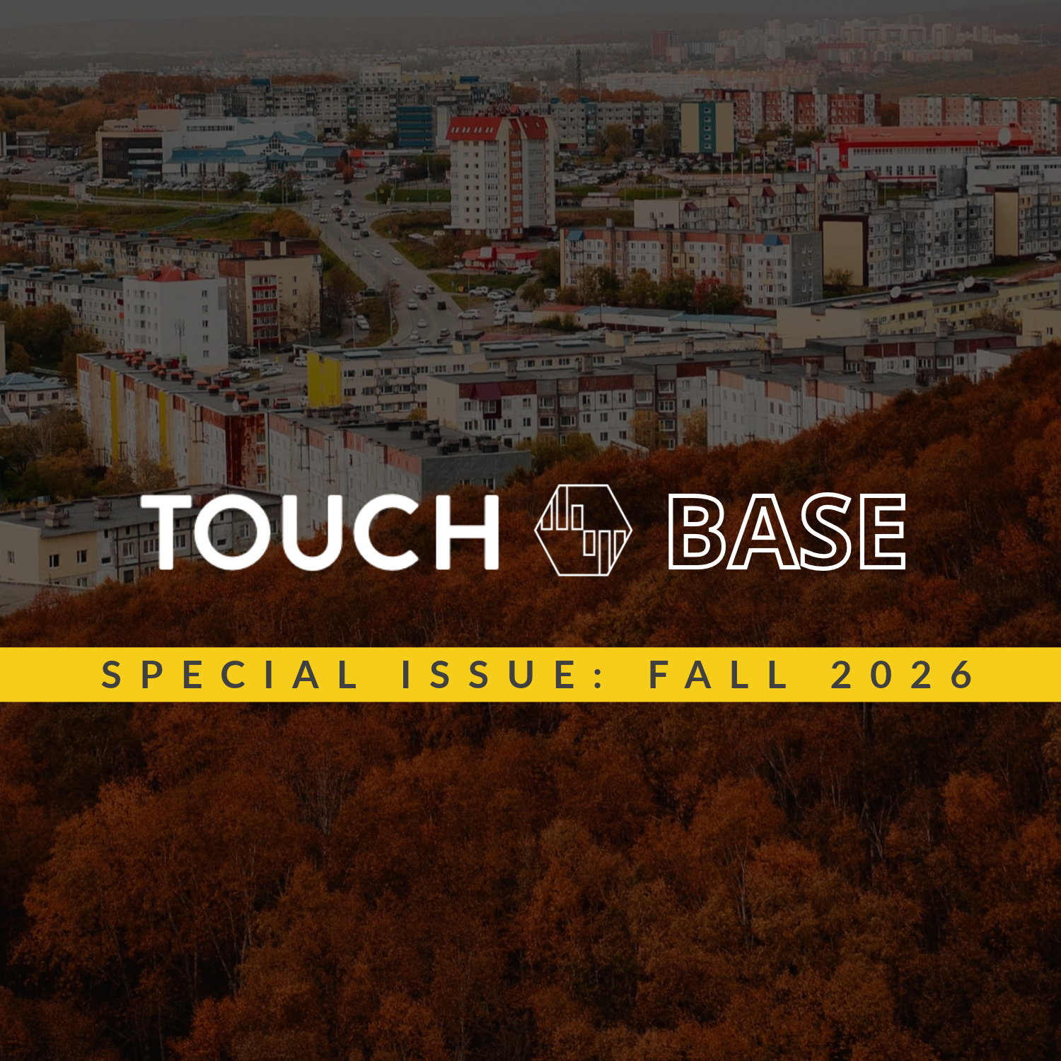 SPECIAL EDITION: FALL 2026