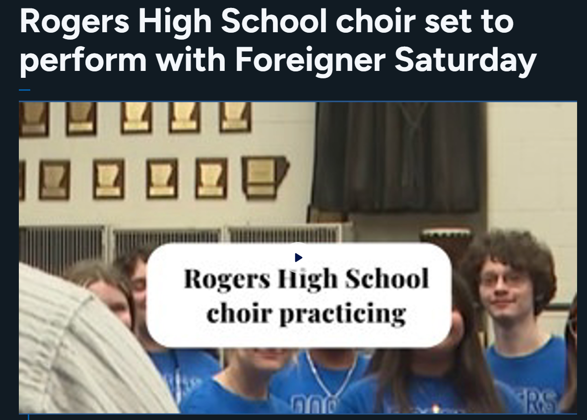 Rogers High School choir set to perform with Foreigner Saturday