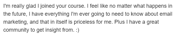 Text expressing gratitude for joining a course, highlighting the value of email marketing and community support.