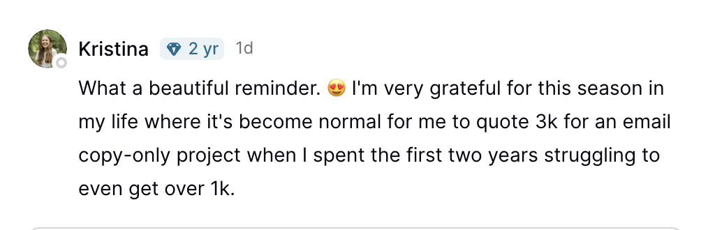 Screenshot of a social media comment by Kristina expressing gratitude for her progress in her business, now quoting $3,000 for email projects after struggling to get over $1,000.