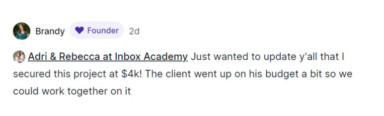 Screenshot of a social media post from Brandy, a founder, updating about a project secured at $4k with a client who went over budget.