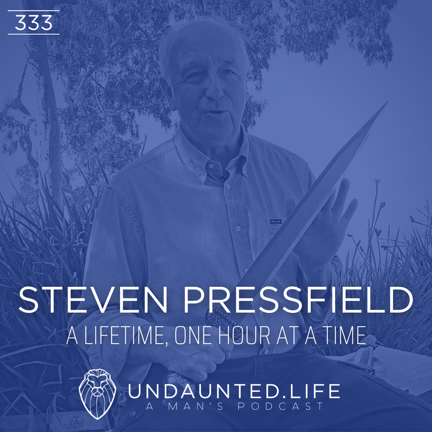 STEVEN PRESSFIELD  Put Your Ass Where Your Heart Wants to Be - Order of Man