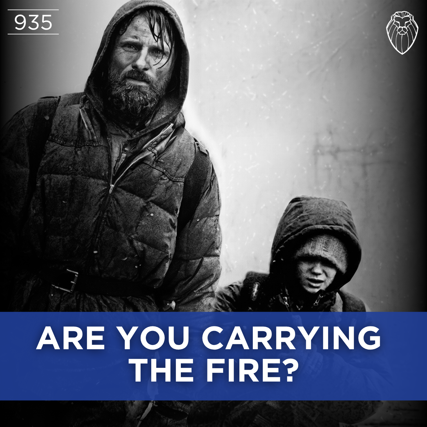 Are You Carrying The Fire? (Ep. 935)