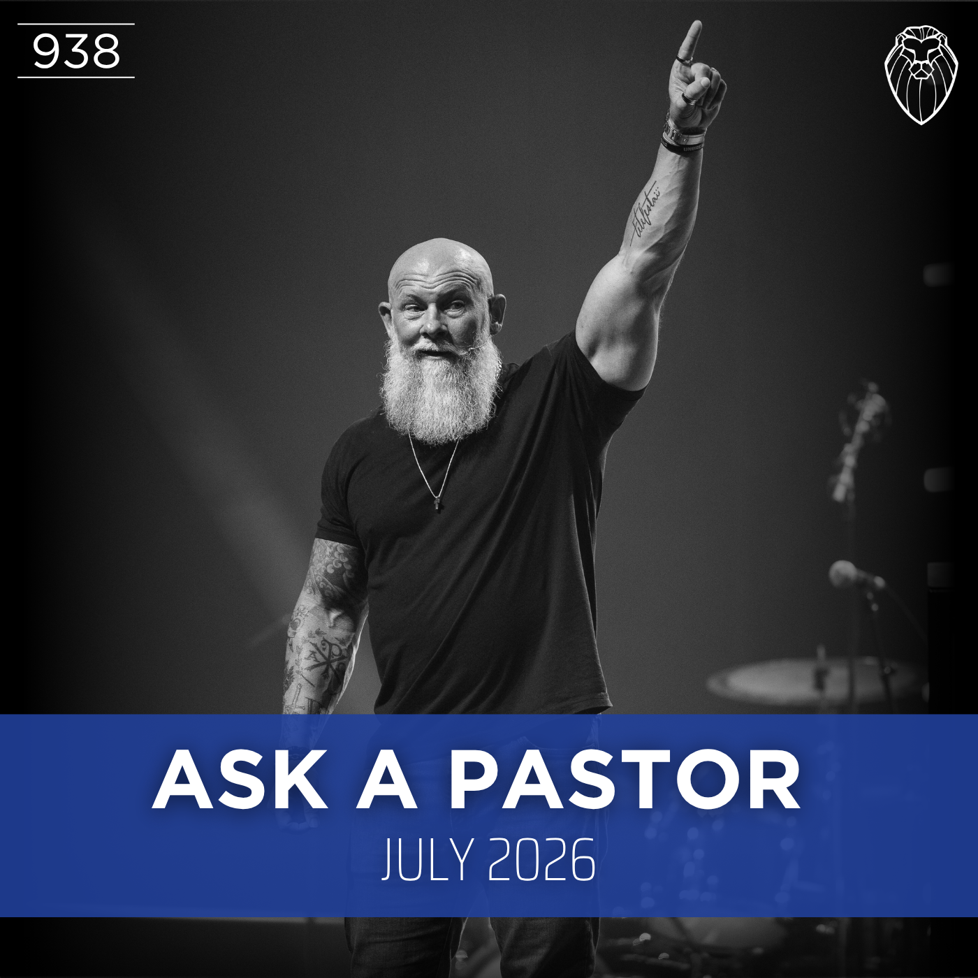 Ask a Pastor with JOBY MARTIN | July 2026 (Ep. 938)