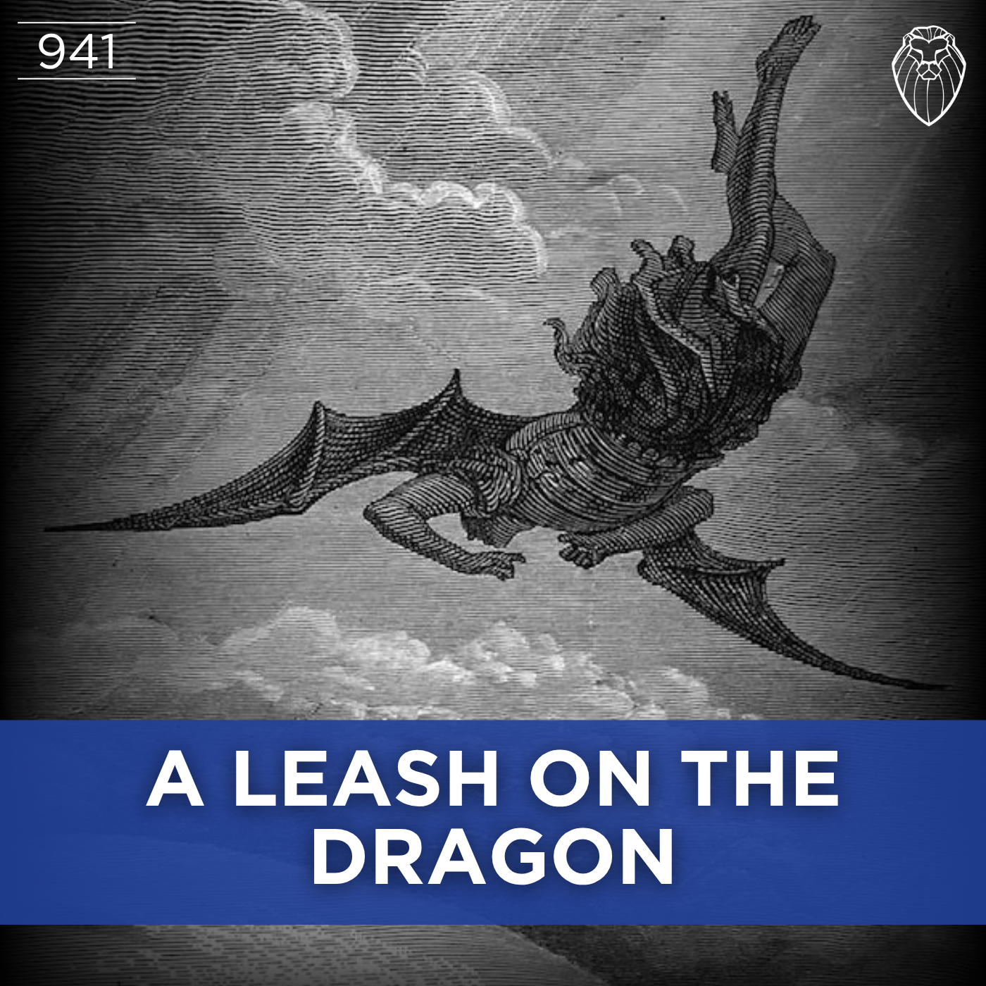A Leash on the Dragon (Ep. 941)