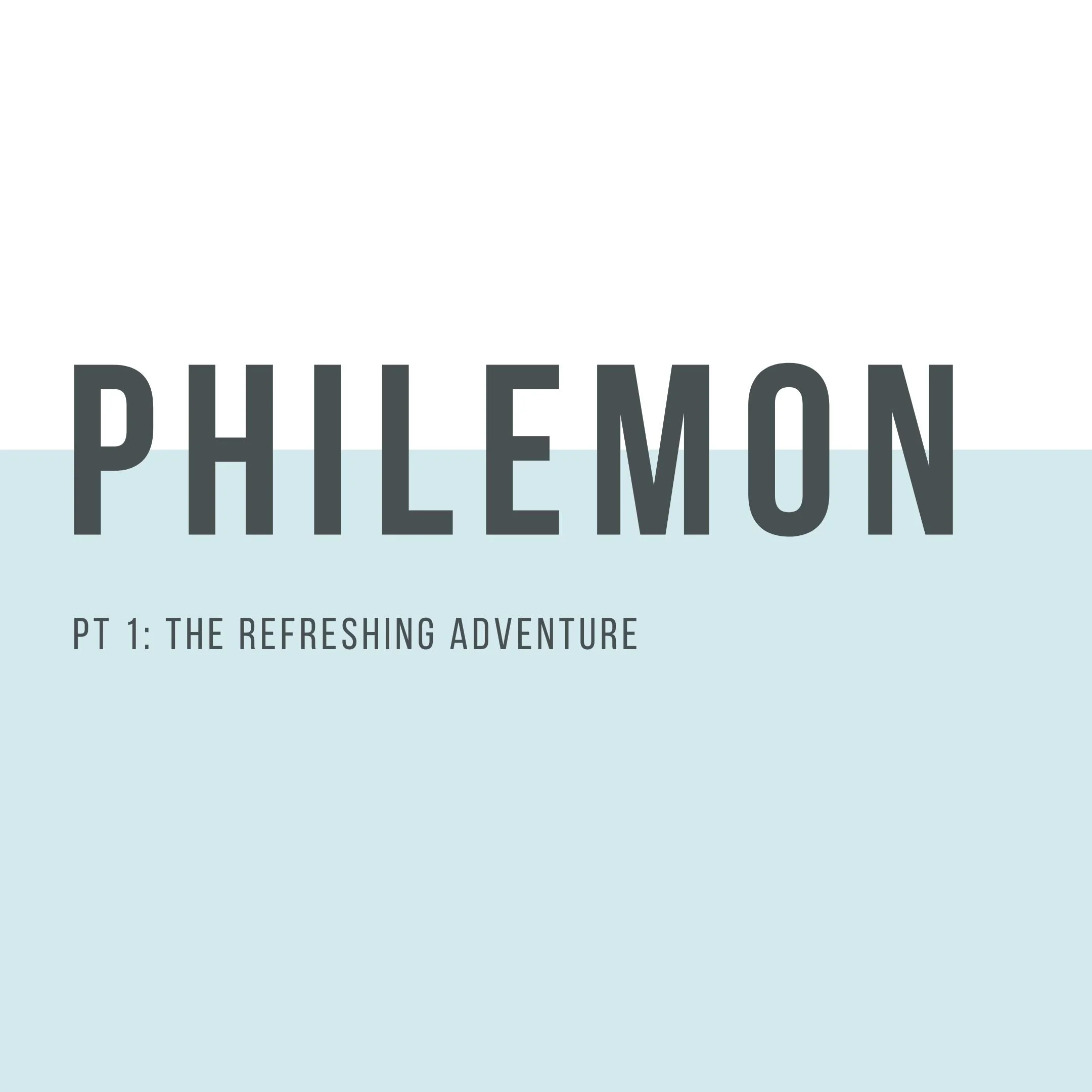 #1: The Refreshing Adventure