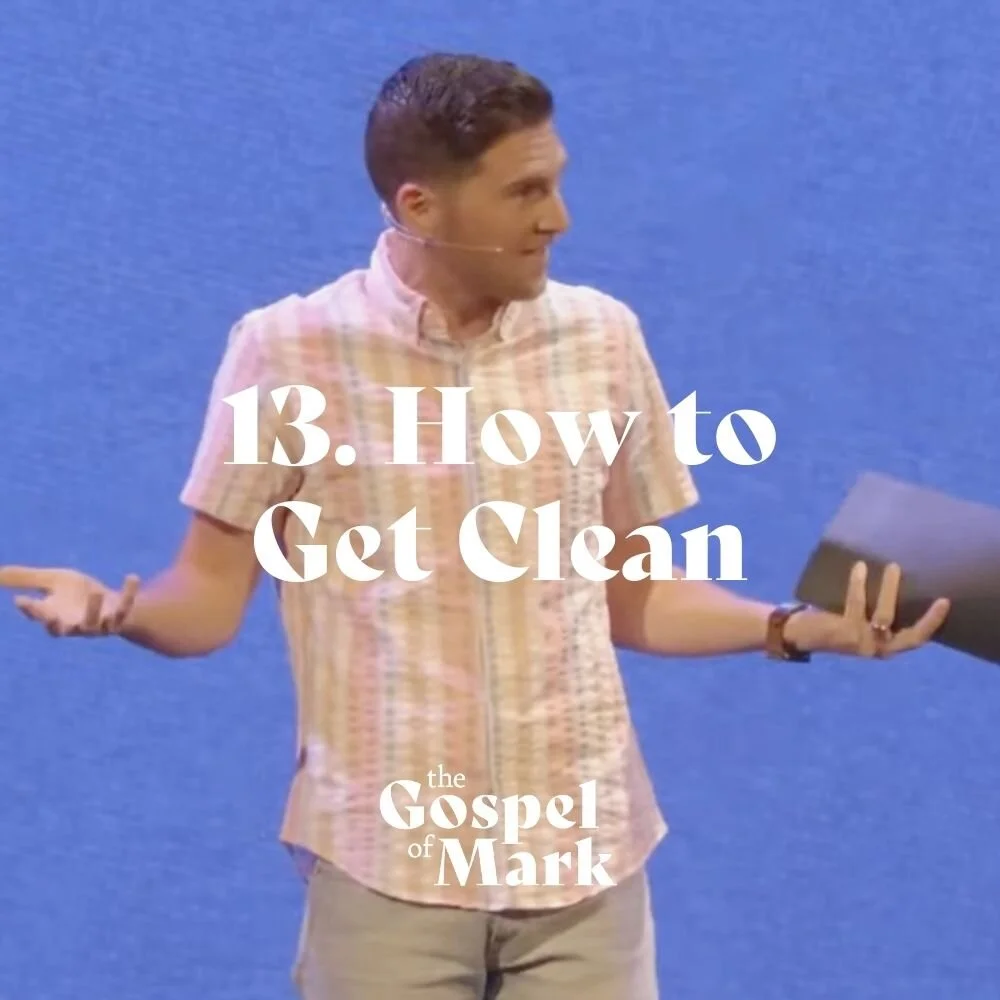#13: How to Get Clean