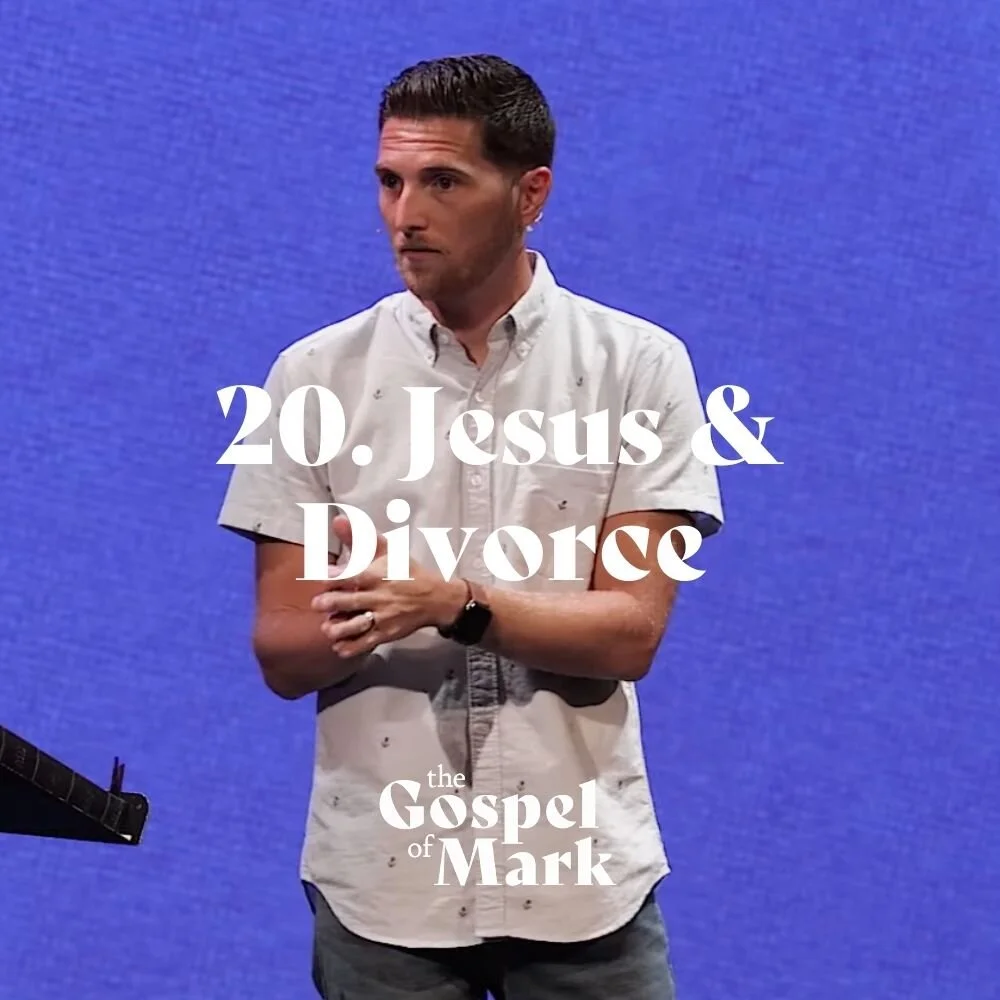 #20: Jesus and Divorce