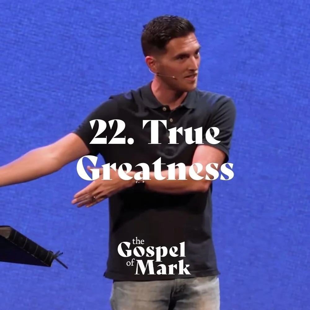 #22: True Greatness