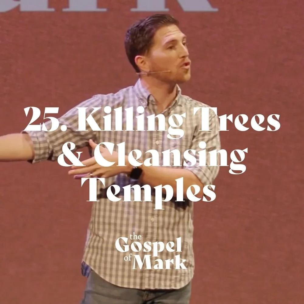 #25: Killing Trees &amp; Cleansing Temples
