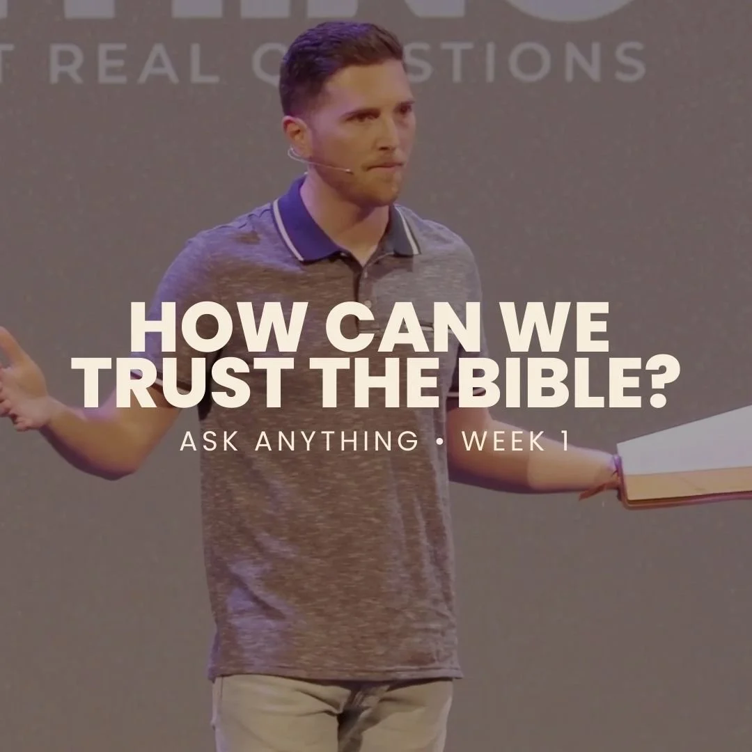 How Can We Trust the Bible?