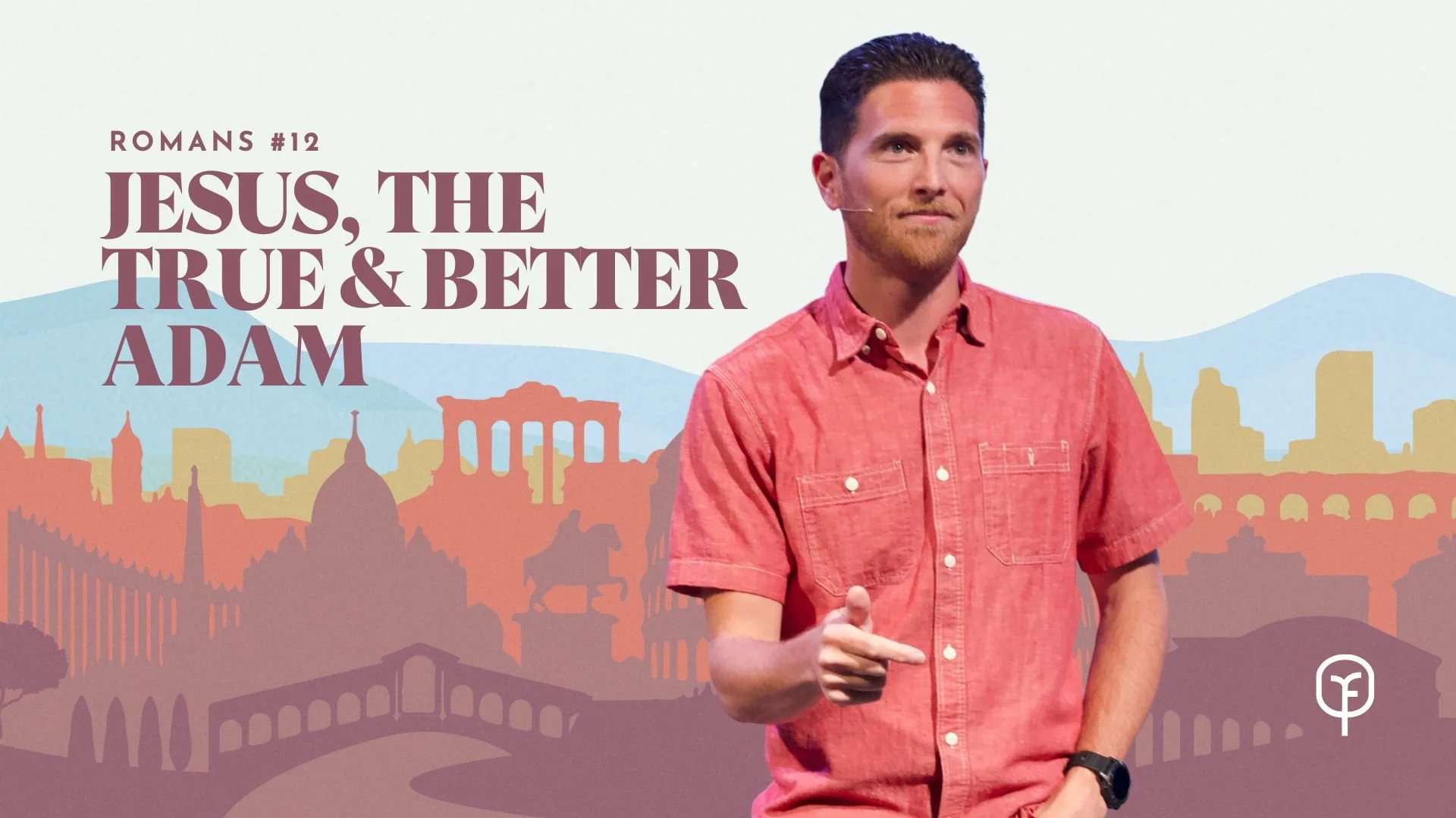Jesus, the True &amp; Better Adam