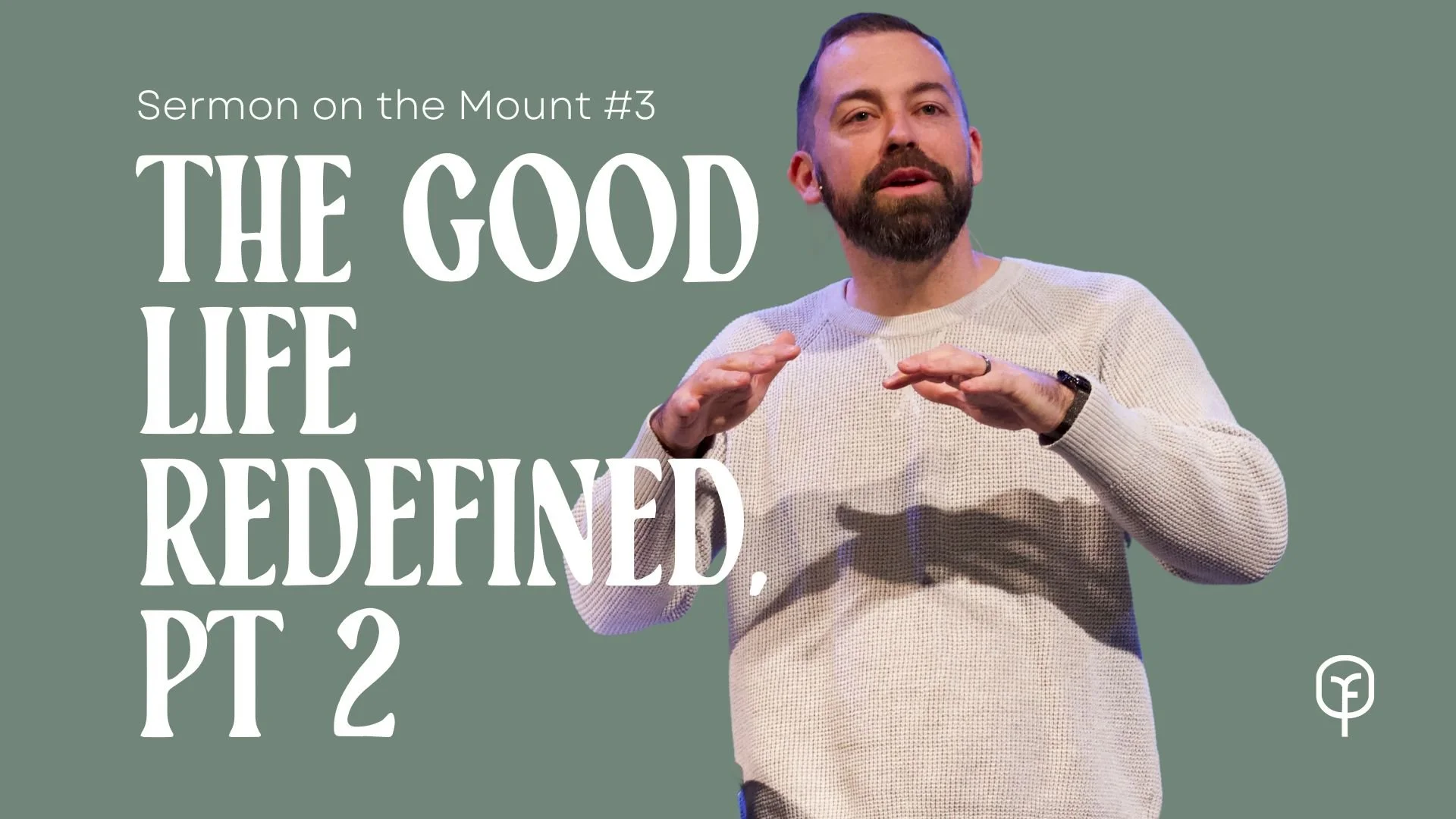 The Good Life Redefined, pt 2