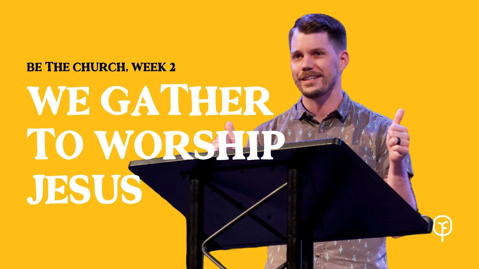 We Gather to Worship Jesus