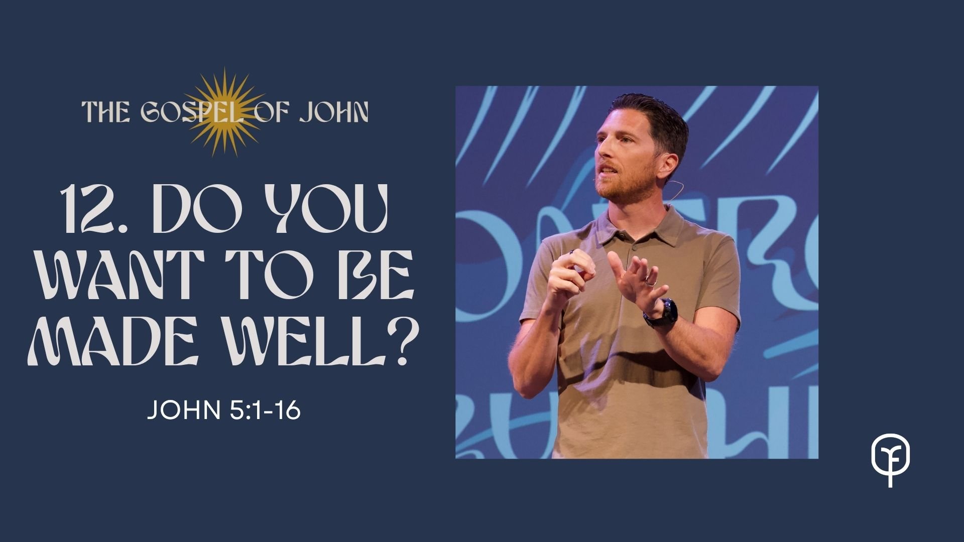 Do You Want to be Made Well?