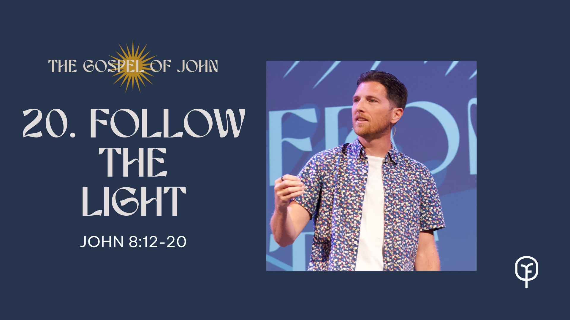 Follow the Light