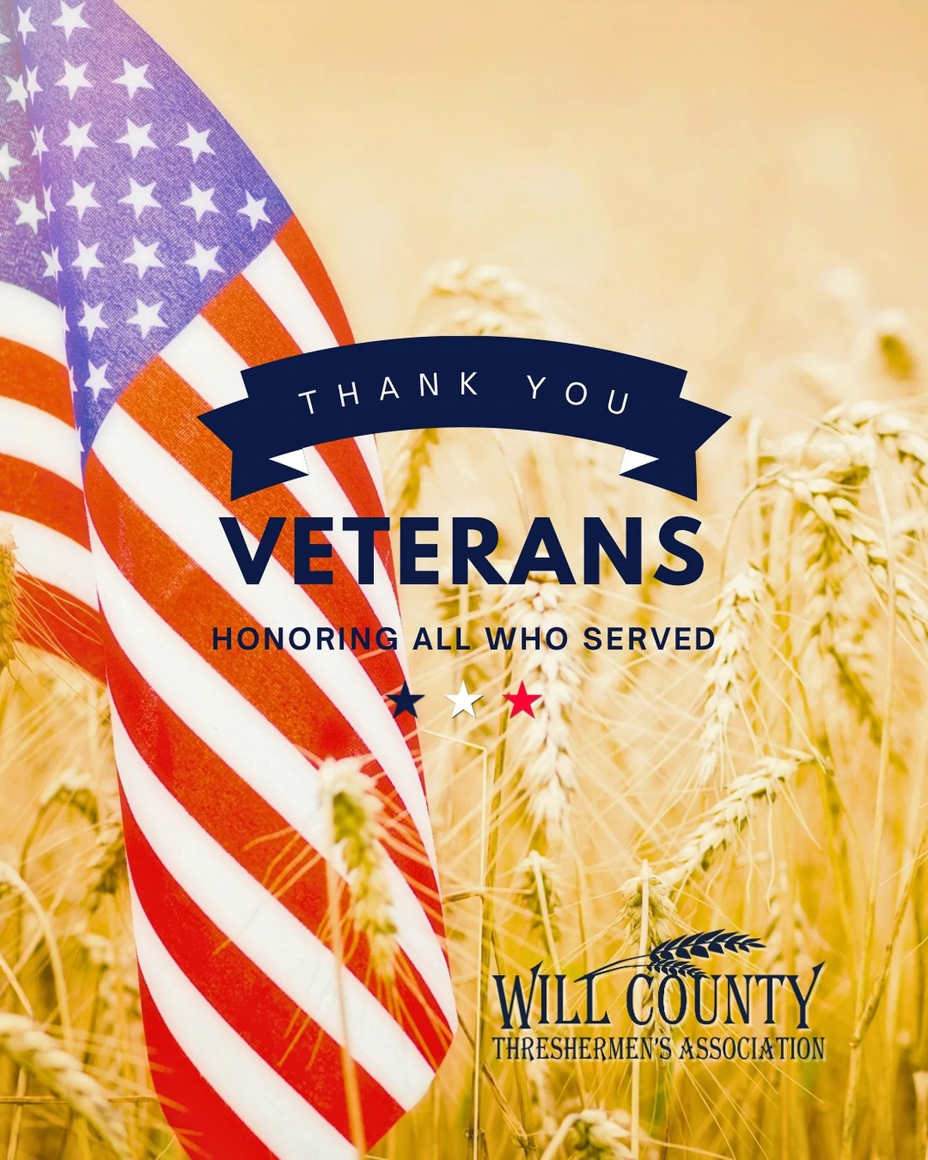 Honoring those who served.
Today we remember and give thanks to the brave men and women who have defended our freedom. 🇺🇸
From the Will County Threshermen&rsquo;s Association &mdash; thank you, veterans, for your courage, sacrifice, and service.

#