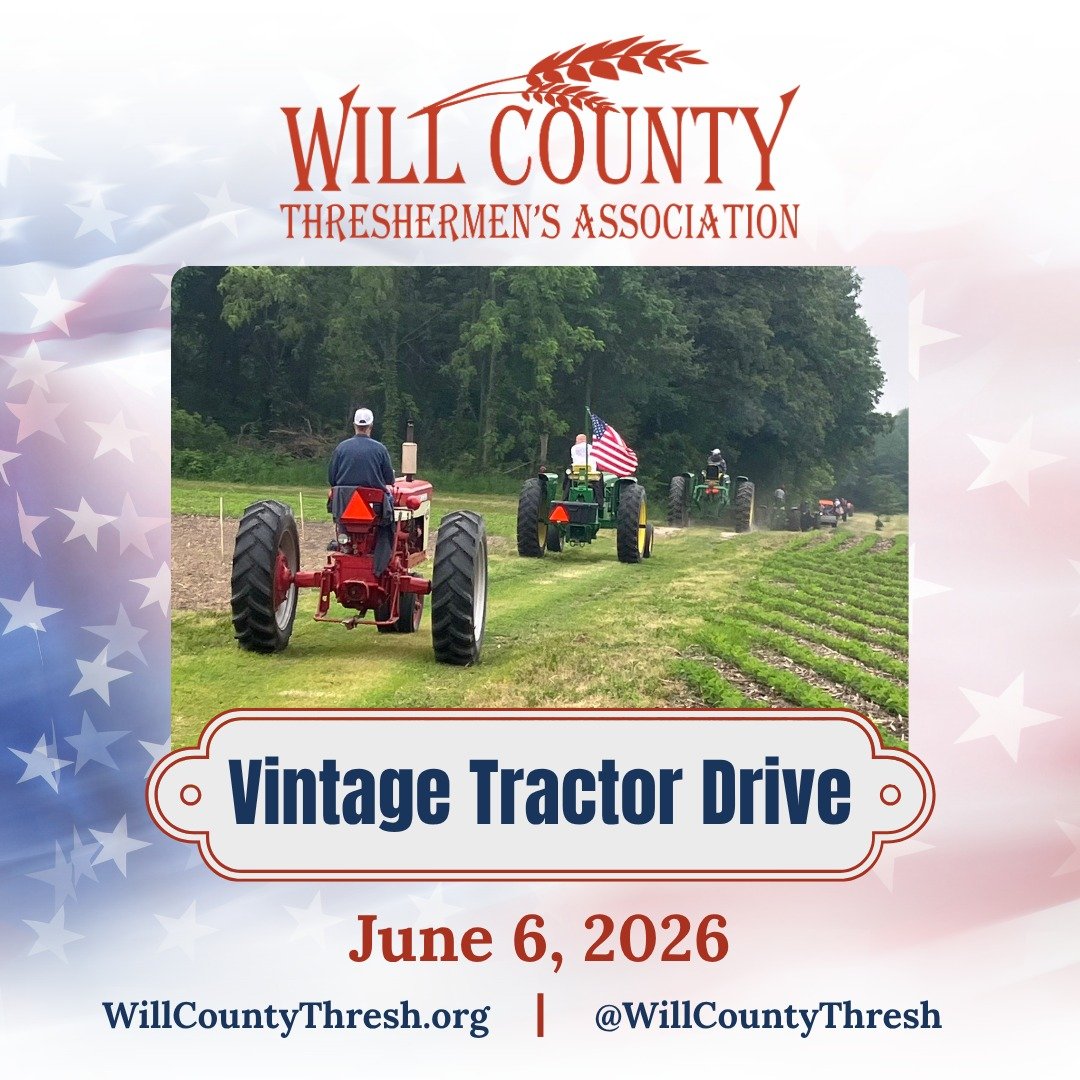 Only a Few Days Away!

Join us for the WCTA Vintage Tractor Drive on Saturday, June 6, 2026!

Enjoy a scenic 38-mile drive through Will County with fellow antique tractor enthusiasts, including:

&bull; Tour of Rad Rides by Troy in Manteno
&bull; Lun