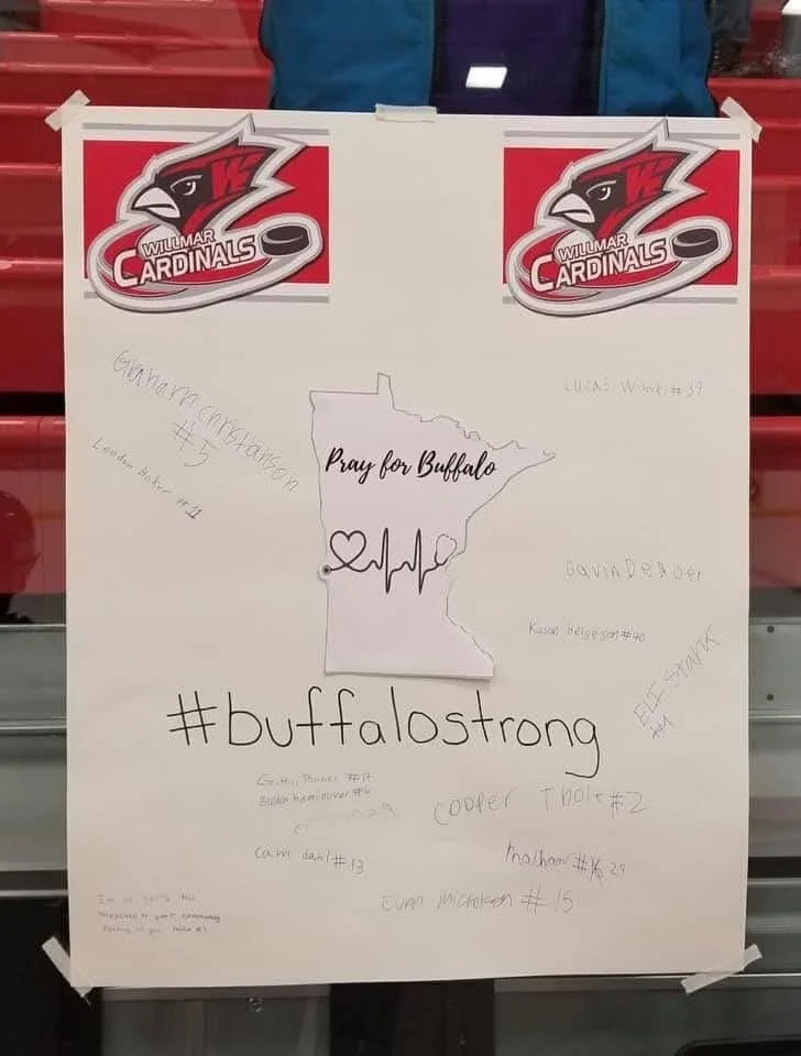 Posted by Mary S. - A Willmar youth hockey team made this poster and hung it by the Buffalo team bench.