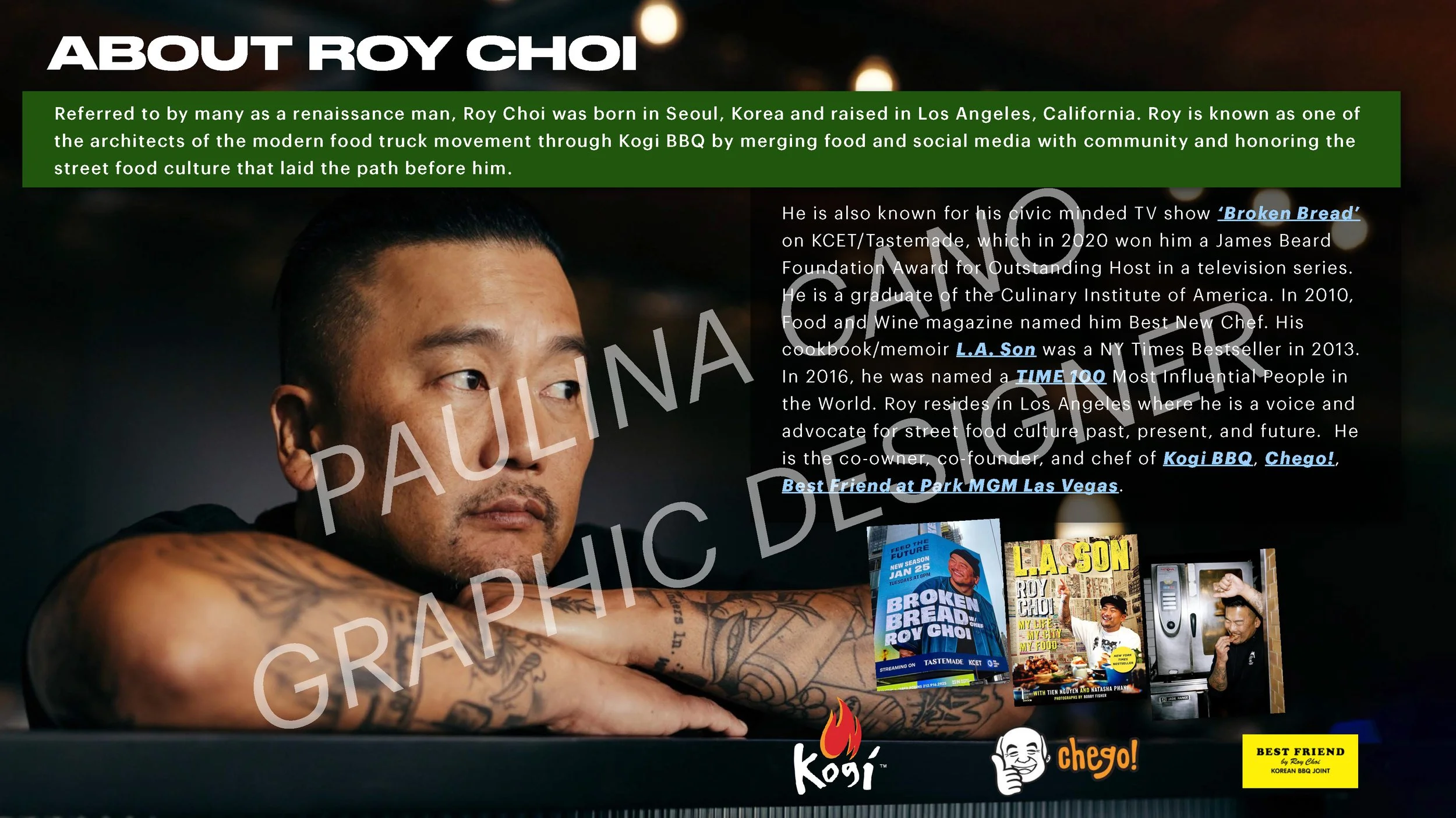 A promotional graphic featuring Roy Choi, a Korean-American chef and street food advocate, with text describing his background, accomplishments, and involvement in the food truck movement, alongside logos and images related to his work.