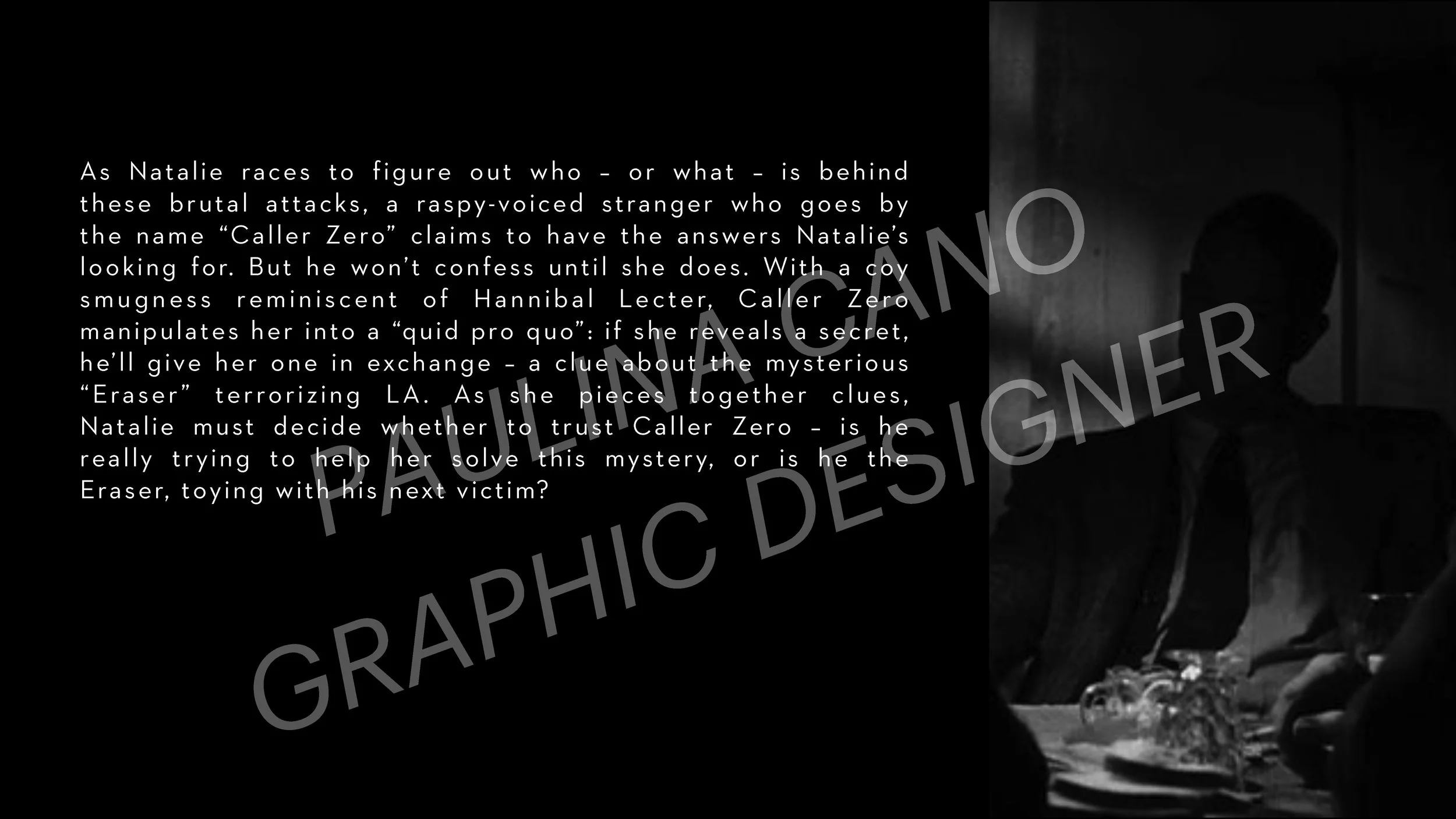Text overlay on a dark background with a faint silhouette of a person on the right side, describing a story about Natalie and a character called Caller Zero involved in a mystery.