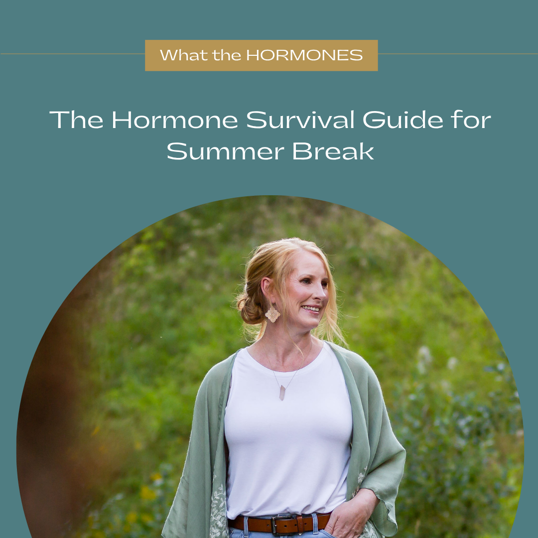       
  
     Episode 116:  The Hormone Survival Guide for Summer Break  


  
 #block-a703846d55746a75be46 {
    
    --stroke-style: none;--stroke-thickness: 6px;
    
      
      
      
    



  }

  #block-a703846d55746a75be46 .sqs-html-conte
