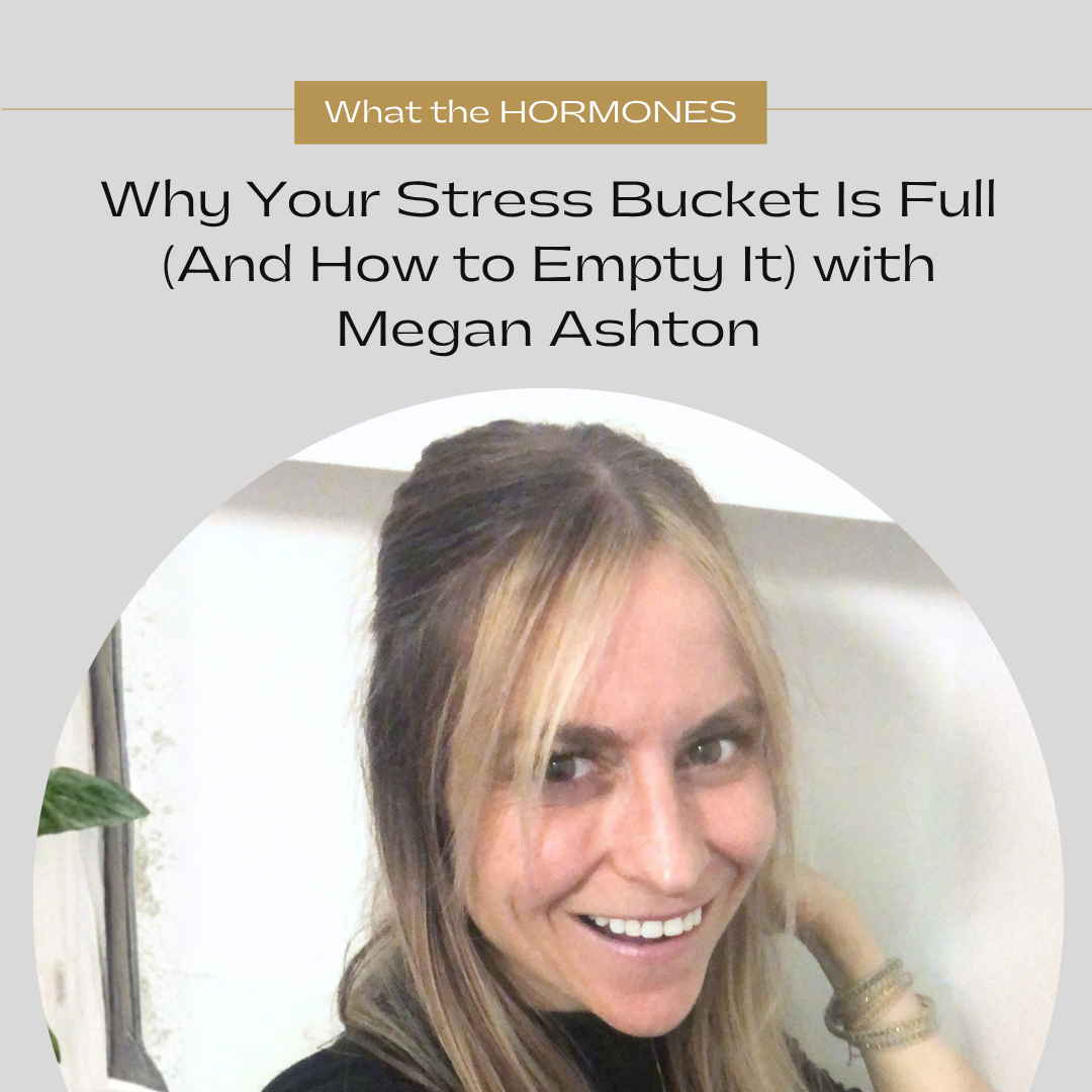       
  
     Episode 123:  Why Your Stress Bucket Is Full (And How to Empty It) with Megan Ashton  


  
 #block-cf2d0f81751fc7c40b57 {
    
    --stroke-style: none;--stroke-thickness: 6px;
    
      
      
      
    



  }

  #block-cf2d0f817