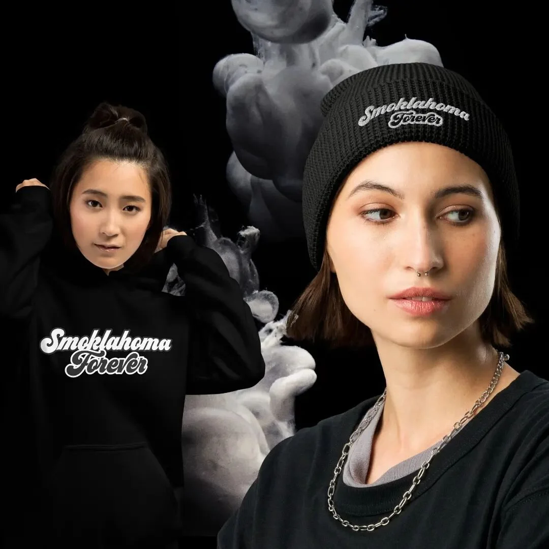 New Smoklahoma Forever Hoodies and Benies! 
*Available for a limited time!*
Only at Smoklahomatv.com