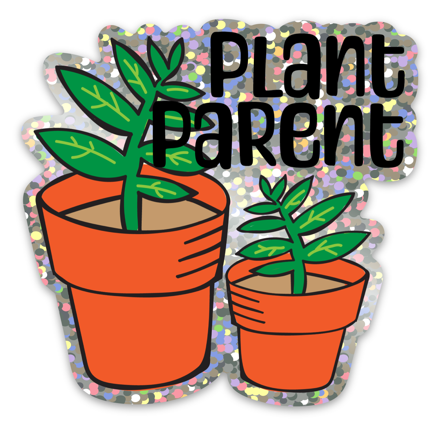 Plant parent sticker.png