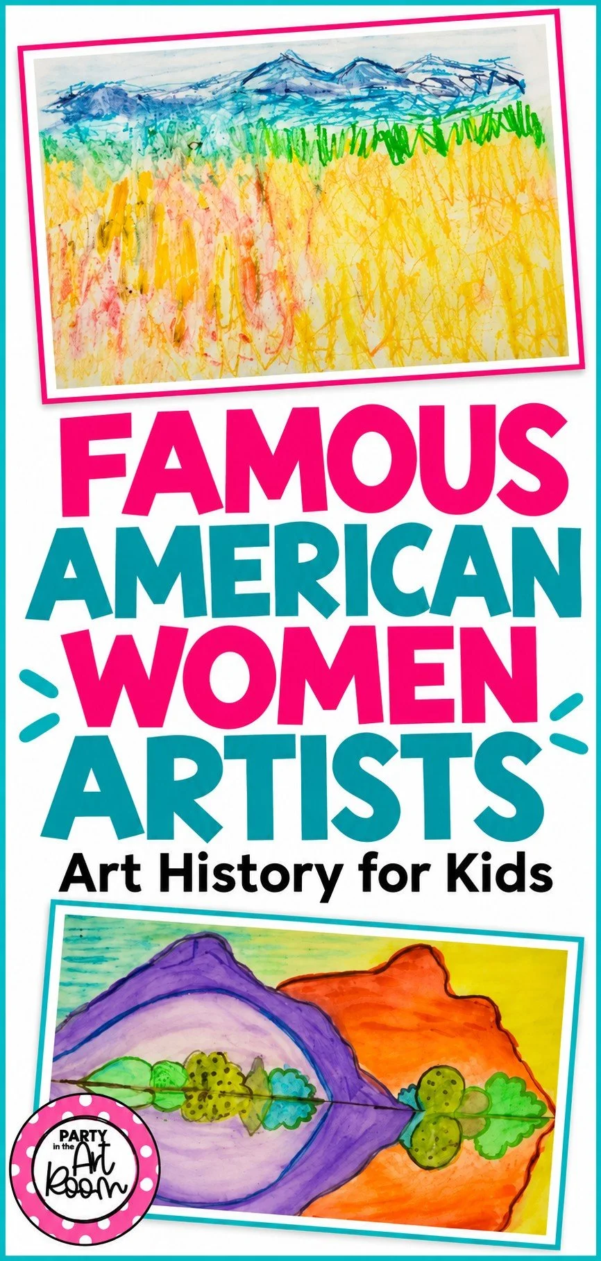 Famous American women artists: art history for kids, with a watercolor reflection landscape and a pastel mountain landscape.