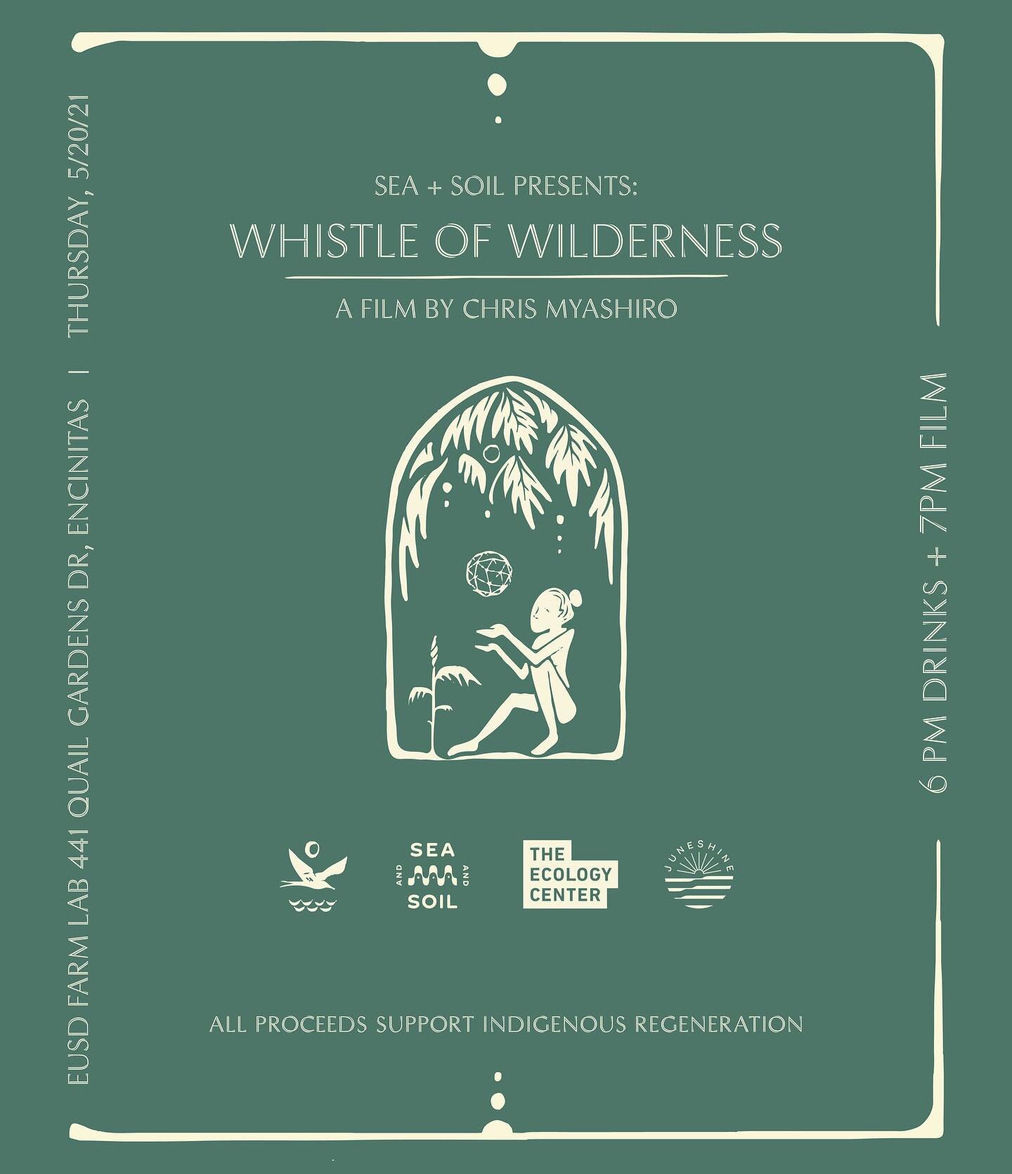 SAVE THE DATE! 👆🏾🌿 Sea + Soil presents a screening under the stars - Whistle of Wilderness, a film by Chris Miyashiro @chrismiyashiro / Thursday, May 20 @theecologycenter EUSD Farm Lab Encinitas / 6-9:30pm / supported by @juneshineco

All an artis