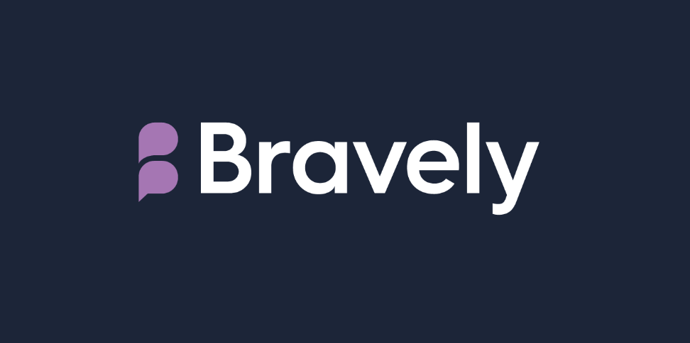 Bravely