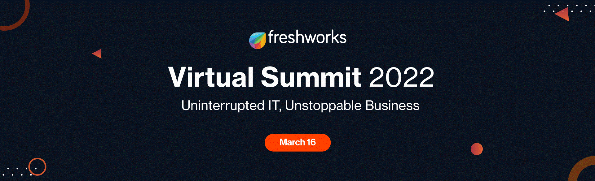 Freshworks: Be Unstoppable - Virtual Summit 