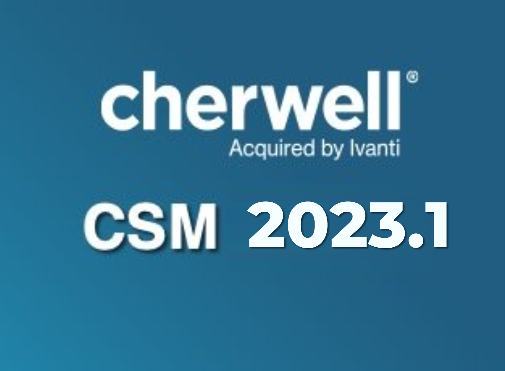 Cherwell 2023.1 Available