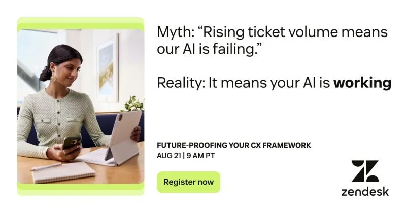 Zendesk: Futureproofing your CX framework