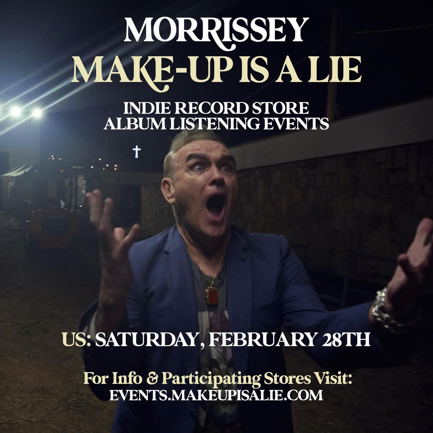 Join us Saturday, February 28 @ 5pm - for the advance listening of @morrisseyofficial new album &ldquo;Makeup Is A Lie&rdquo; - This will be your opportunity to hear the entire album before it drops on 3/6 - #morrissey #listentogether #listentomorris