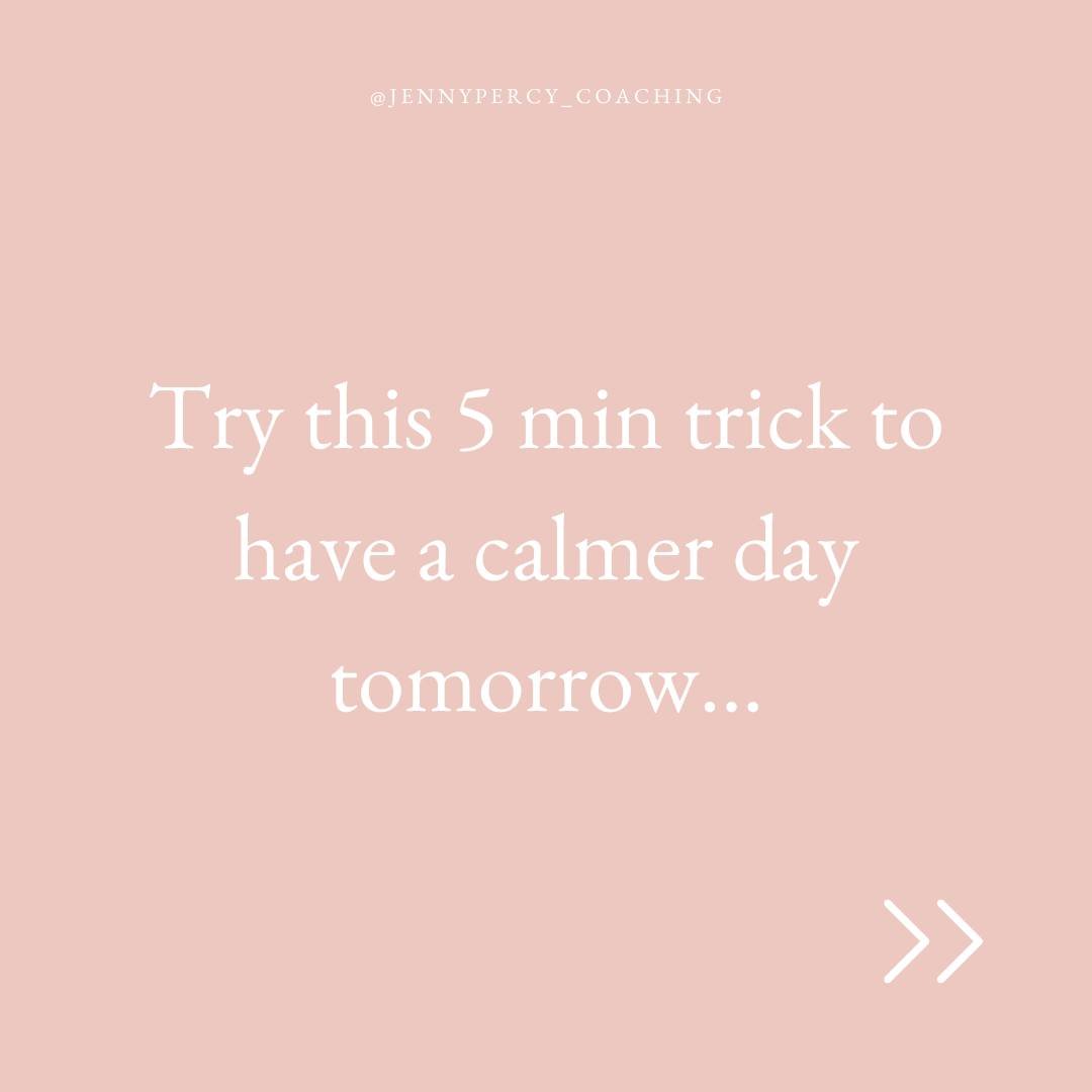 Feeling chaotic and stressed? Try this quick trick before bed - it only takes 5 minutes but makes a big difference!

Look at your schedule for tomorrow.

Pick one small thing you can do tonight to get ready, like preparing your lunch or laying out yo